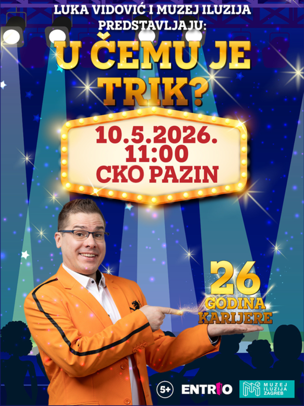 Luka Vidović Magic Show: U čemu je trik?