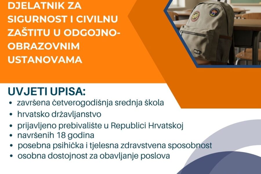 Upisi u tijeku! Operativni djelatnik/ica za sigurnost i civilnu zaštitu u odgojno-obrazovnim ustanovama